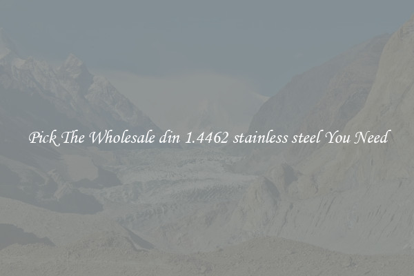 Pick The Wholesale din 1.4462 stainless steel You Need
