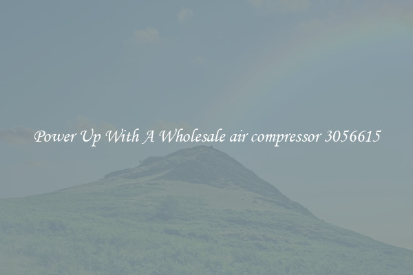 Power Up With A Wholesale air compressor 3056615