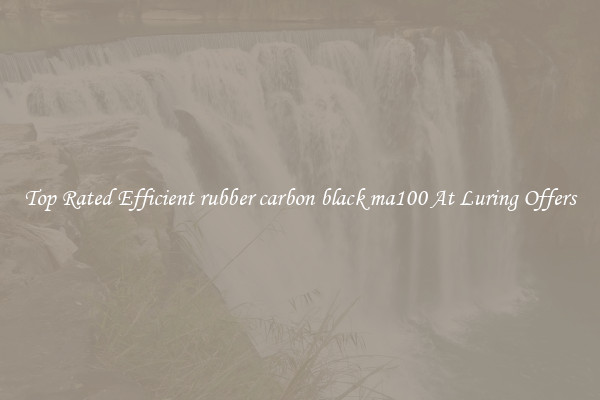 Top Rated Efficient rubber carbon black ma100 At Luring Offers